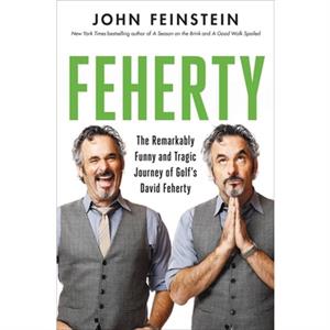 Feherty by John Feinstein