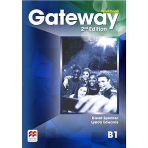 Gateway 2nd edition B1 Workbook by Lynda Edwards