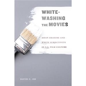 Whitewashing the Movies by David C Oh