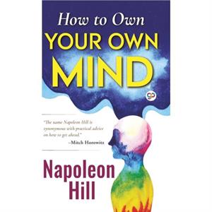 How to Own Your Own Mind Hardcover Library Edition by General Press