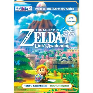 The Legend of Zelda Links Awakening Strategy Guide 3rd Edition  Full Color by Alpha Strategy Guides