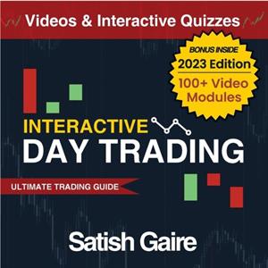 Interactive Day Trading by Satish Gaire