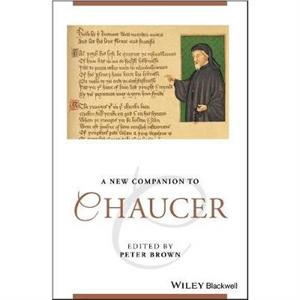 A New Companion to Chaucer by P Brown