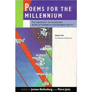 Poems for the Millennium Volume Two by Jerome Rothenberg