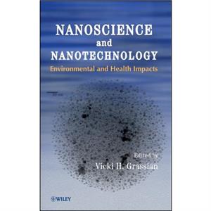 Nanoscience and Nanotechnology by VH Grassian