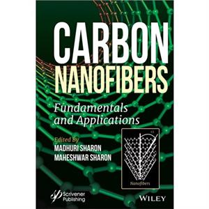 Carbon Nanofibers by M Sharon