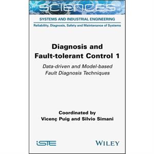 Diagnosis and Faulttolerant Control 1 by V Puig