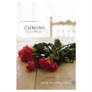 Coming Home by Stacy Hawkins Adams