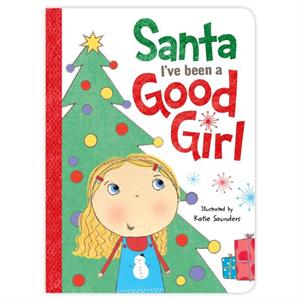 Santa I've Been A Good Girl Book