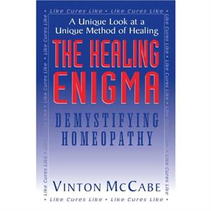 The Healing Enigma by Vinton McCabe