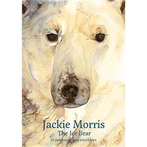 The Ice Bear 10 Postcard Pack by Jackie Morris