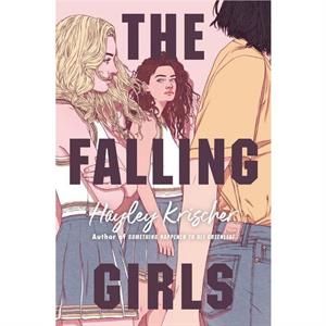 The Falling Girls by Hayley Krischer