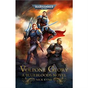 Volpone Glory by Nick Kyme