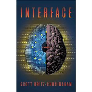 Interface by Scott BritzCunningham