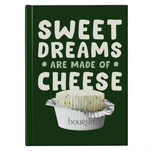 Boursin Sweet Dreams Are Made Of Cheese Hardback Journal