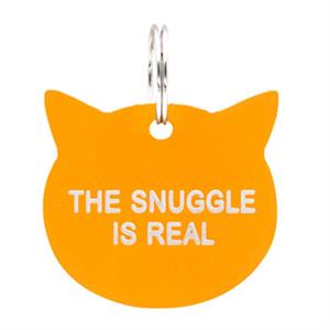 Say What Cat Tag (Snuggle Is Real)