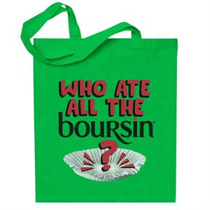 Boursin Who Ate All The Boursin Totebag