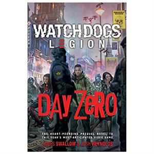 Watch Dogs: Day Zero Novel
