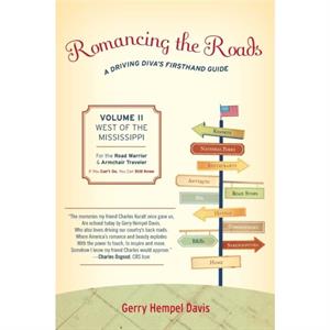 Romancing the Roads by Gerry Hempel Davis