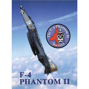 F4 Phantom II Society by Compiled by Turner Publishing