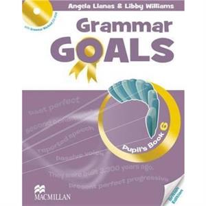 Grammar Goals Level 6 Pupils Book Pack by Shona Evans