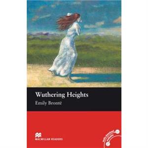 Macmillan Readers Wuthering Heights Intermediate Reader Without CD by Bronte