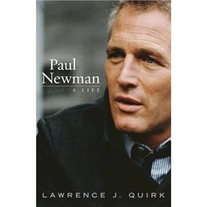Paul Newman by Lawrence J. Quirk