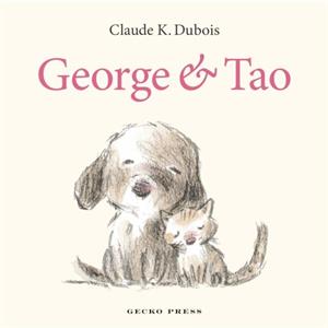 George and Tao by Claude K. Dubois