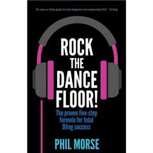Rock The Dancefloor by Phil Morse
