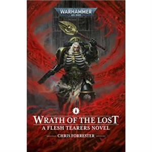 Wrath of the Lost by Chris Forrester
