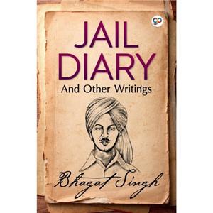 Jail Diary and Other Writings by Bhagat Singh
