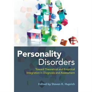 Personality Disorders by Edited by Steven K Huprich