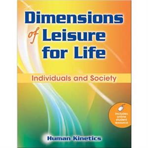 Dimensions of Leisure for Life by Human Kinetics