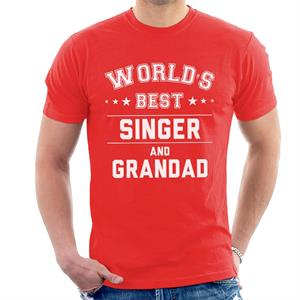 Worlds Best Singer And Grandad Men's T-Shirt