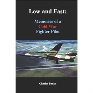 Low and Fast by Charles Banks