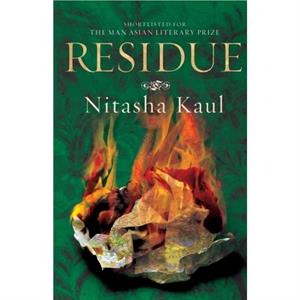 Residue by Kaul & Nitasha
