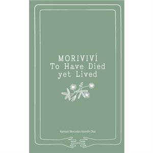 Morivivi by Kamilah Mercedes Valentin Diaz