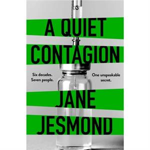 A Quiet Contagion by Jane Jesmond