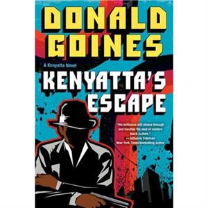 Kenyattas Escape by Donald Goines