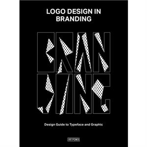 Logo Design in Branding by Artpower International Publishers
