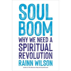 Soul Boom by Rainn Wilson