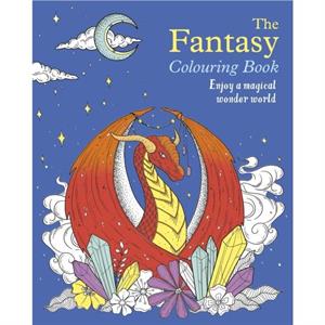 The Fantasy Colouring Book by Tansy Willow