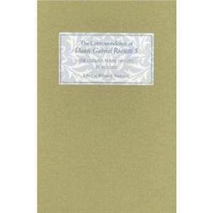 The Correspondence of Dante Gabriel Rossetti 5 by Dante Gabriel Rossetti