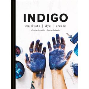 Indigo by Douglas LuhankoKerstin Neumuller
