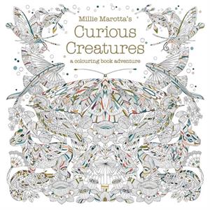 Millie Marottas Curious Creatures by Millie Marotta