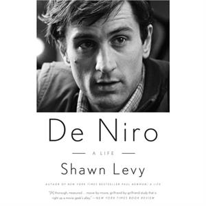 De Niro by Shawn Levy