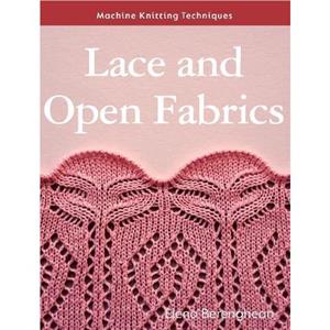 Lace and Open Fabrics by Elena Berenghean