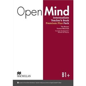 Open Mind British edition Intermediate Level Teachers Book Premium Plus Pack by Joanne TayloreKnowlesSteve TayloreKnowlesMickey Rogers