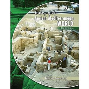 Ancient Mediterranean World by Parker S. Thomas Parker