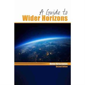 A Guide to Wider Horizons by Kevin Krisciunas
